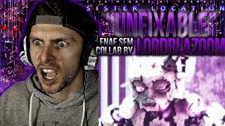 Vapor Reacts 518  FNAF SFM COLLAB FNAF SL SONG quotUnfixablequot Collab by LordBlazoom REACTION [upl. by Eppilihp]