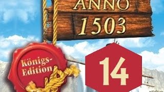 Lets Play quotAnno 1503quot  14  Kraut und Rüben  Teil 1 [upl. by Abihsot]