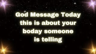 💌 God Message Today this is about your boday someone is telling godsays god godmessage [upl. by Aleuname634]