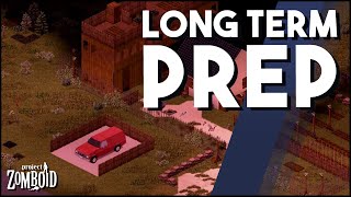 Project Zomboid And Preparing For The Long Term Project Zomboid Tips For Long Survival Times [upl. by Bidle976]