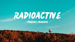 Imagine Dragons  Radioactive Lyrics [upl. by Fi]