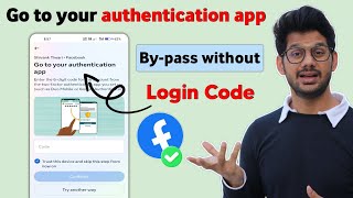 Fix Go to Your Authentication App Facebook Problem 2024  Bypass Two Factor Authentication Facebook [upl. by Erikson]