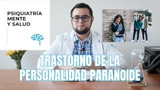 Personalidad Paranoide [upl. by Terti]