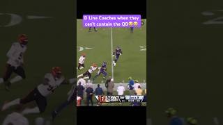 D Line Coaches when they can’t contain the QB😭😭 lamarjackson bengals ravens thaddboii [upl. by Ydissac]