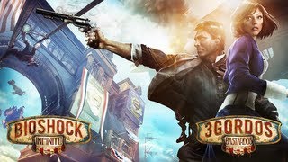 3 Gordos Bastardos  Reseña BioShock Infinite [upl. by Gersham]