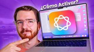 ¿Cómo Activar Apple Intelligence en MacOS Nunca Más Volverás a Usar tu Mac como Antes [upl. by Enomyar]