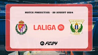 Real Valladolid vs CD Leganés  Prediction  202425 LaLiga EA Sports  EA FC 24 [upl. by Lamok]