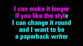 Paperback Writer Karaoke The Beatles  You Sing The Hits [upl. by Kato]