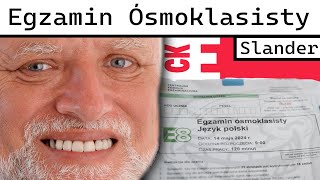 Egzamin ósmoklasisty Slander2024 edition [upl. by Cypro]