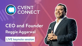 Cvent CONNECT 2024 CEO Keynote with Reggie Aggarwal [upl. by Shultz513]