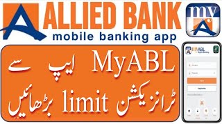 How to increase myABL transaction limit  ABL transaction limit  MyABL mobile app problem solve [upl. by Delainey]