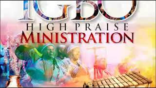 IGBO HIGH PRAISE MINISTRATION PART 1 [upl. by Elades]