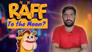 NEW RAFF ON SOL TOKEN REVIEW IN ENGLISH  HOW TO BUY RAFF TOKENS  RAFF SOL WILL NEXT 100X GEM COIN [upl. by Halac60]