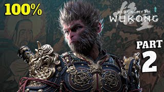 Black Myth Wukong 100 Walkthrough Full Gameplay Part 2  All Collectibles amp Achievements [upl. by Gardy]