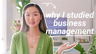 5 Reasons Why I Chose a Business Management Degree [upl. by Ayad]