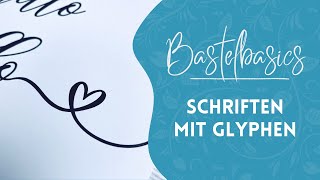 Schriften mit Glyphen erstellen [upl. by Whalen]