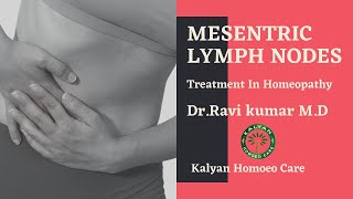 Mesenteric lymph Nodes Recovered In Homeopathy  DrRavi Kumar MDHomMedicine  Kalyan Homoeo Care [upl. by Merrill237]