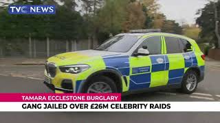 Tamara Ecclestone Burglary  Gang Jailed over €26N celerbrity Raids [upl. by Uhn168]