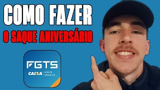 COMO FAZER O SAQUE ANIVERSÁRIO DO FGTS  FGTS 2023 [upl. by Rabah]