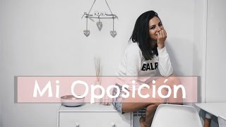 Mi experiencia con la OPOSICION [upl. by Nnagem]