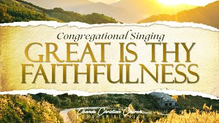 Great is Thy Faithfulness  INSTRUMENTAL  Piano  Thomas Chisholm [upl. by Eleazar712]