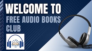 Introducing the Free Audio Books Club  A revolutionary way to learn at your OWN pace [upl. by Dhiman]