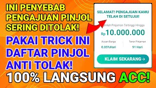 DAFTAR PINJOL DI TOLAK TIPS amp TRICK DAFTAR PINJOL ILEGALLEGAL AGAR LANGSUNG ACC [upl. by Aramois]