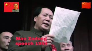 Mao Zedong announces peoples republic of China 1949 Mao Zedong speech and quotes [upl. by Yrrehc58]