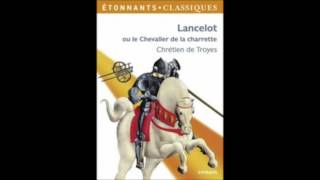 Chrétien de Troyes Lancelot ou le chevalier à la charrette chapitre 11 [upl. by Ultann]