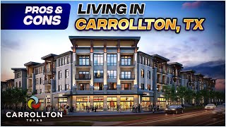 Pros and Cons of Living In Carrollton Texas  Moving to Carrollton [upl. by Yerffe775]