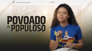 A DIFERENÇA ENTRE POPULOSO E POVOADO [upl. by Ecined]