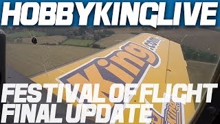 2014 Festival of Flight  Final Update  HobbyKing Live [upl. by Ophelie851]