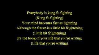 Kung Fu Fighting Song [upl. by Christoffer]