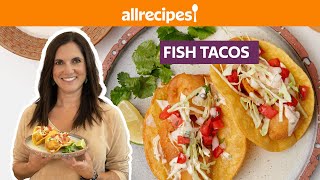 How to Make Fish Tacos  Get Cookin  Allrecipescom [upl. by Eaj]