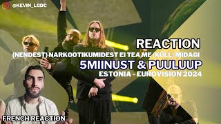 FRENCH REACTION TO ESTONIA  5MIINUST amp PUULUUP  NENDEST  EUROVISION 2024 [upl. by Ginder664]