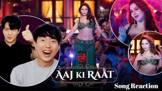 AAJ KI RAAT Song Reaction by Korean  Stree 2  Tamannaah Bhatia [upl. by Noni]