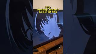 LOOK BACK ANIME IS TRASH 😭 [upl. by Fisa]