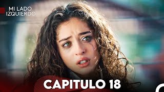 Mi Lado Izquierdo Capitulo 18 Doblado en Español FULL HD [upl. by Dumond429]