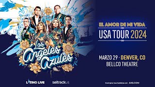 Los Ángeles Azules El Amor de mi Vida USA Tour 2024 Bellco Theatre Denver CO 29 Marzo [upl. by Lissy680]