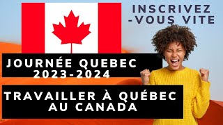 Travailler Au Canada grâce aux journées Québec [upl. by Idolla]