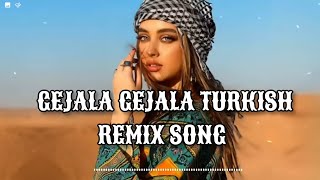 Geceler  Gejala  Kizlar  Turkish Song  Tiktok Trending  Remix  Arabic Remix Song  2023 [upl. by Lemuel]