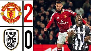 Man United vs Poak 20 All goals Europa League 202425 🔥🔴🔥🔥 [upl. by Semreh]