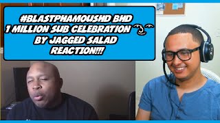 BlastphamousHD BHD 1 Million Subscriber Celebration ͡° ͜ʖ ͡° by jagged salad REACTION [upl. by Margalit953]