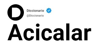 Acicalar Significado En Español [upl. by Whitney994]