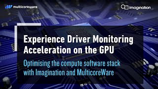 Unlocking AI Potential in Power Efficient Imagination GPUs for Automotive amp EdgeAI [upl. by Benisch756]