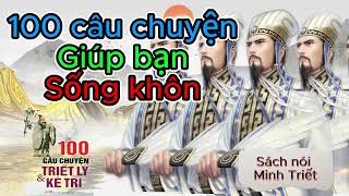 Sách nói  100 câu chuyện triết lý và kẻ trí Bí mật được tiết lộ  Sách nói Minh Triết [upl. by Ahseiyn]