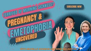 Terrified of morning sickness Pregnancy amp Emetophobia uncovered [upl. by Acilef309]