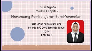 Aksi nyata modul 1 topik 2 Pembelajaran Berdiferensiasi [upl. by Ronda]