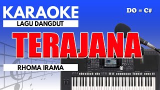 Karaoke  Terajana  Rhoma Irama [upl. by Adon144]