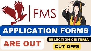 FMS Application Forms are Out🔥 Selection Criteria Cut offs for FMS Delhi [upl. by Mcnamee]